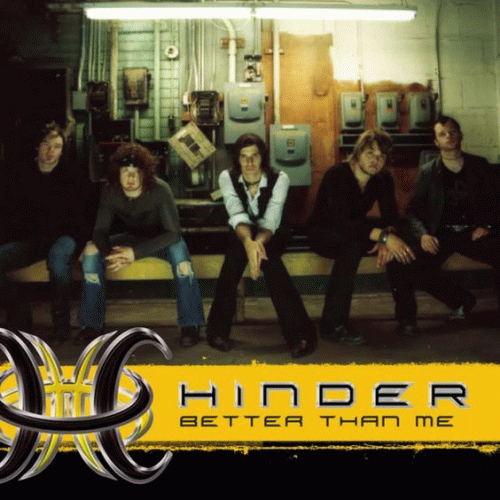 Hinder (USA) : Better Than Me